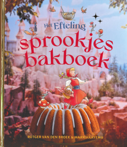 Het Efteling-sprookjesbakboek